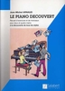 Arnaud, Jean Michel : Le Piano Découvert