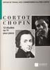 Chopin, Frdric : 12 Etudes Opus 10 Rvision par Cortot