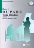 Duparc, Henri : Treize Mlodies - Volume 1 (Voix leves and Piano)