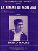 Enrico Macias : La Femme De Mon Ami