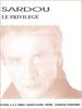 Sardou, Michel : Privilge (Le)'