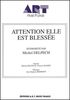 Delpech, Michel : Attention Elle Est Blesse