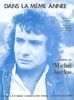 Michel Sardou : Dans La Mme Anne