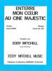 Mitchell, Eddy / Moine, Claude / Mc.Coy, Charlie : Enterre Mon C?ur Au Cine Majestic