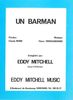 Mitchell, Eddy / Moine, Claude / Papadiamandis, Pierre : Un Barman