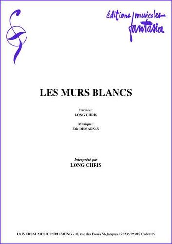 Chris, Long : Les Murs Blancs