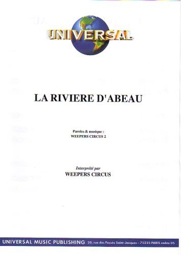Weepers Circus : La Rivire D'Abeau